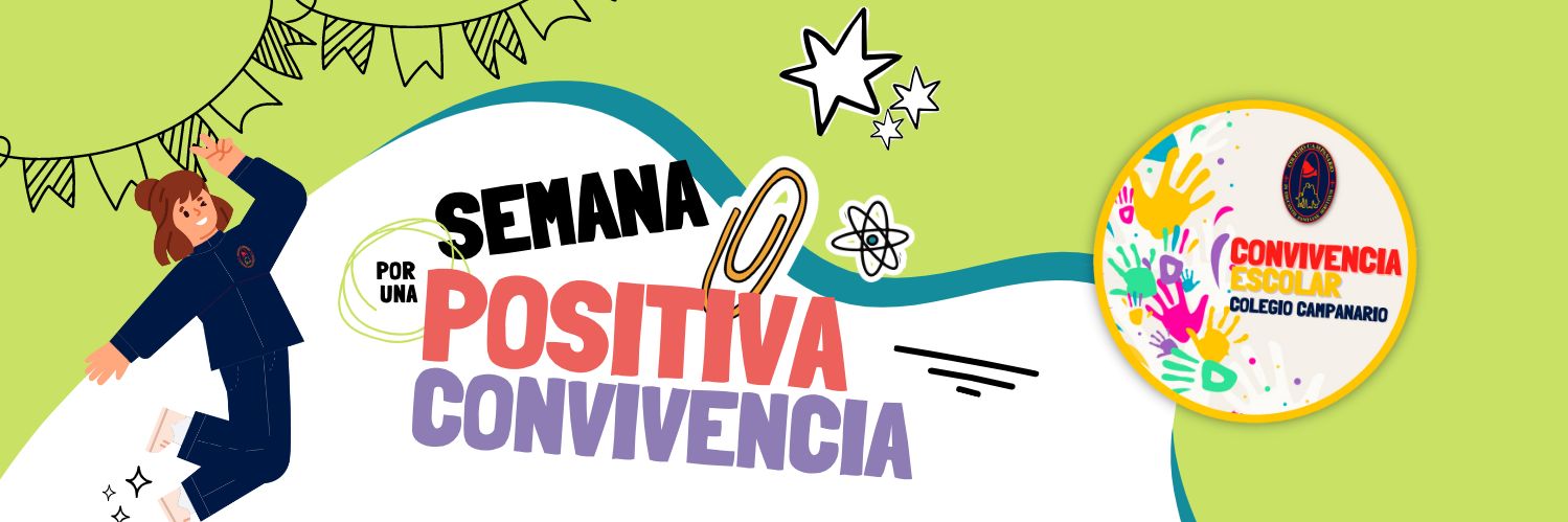 Semana de la Convivencia escolar 2023 | Colegio Campanario